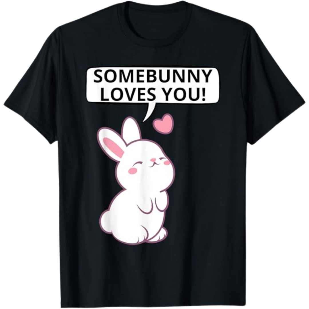 Adorable Somebunny Loves You Bunny 